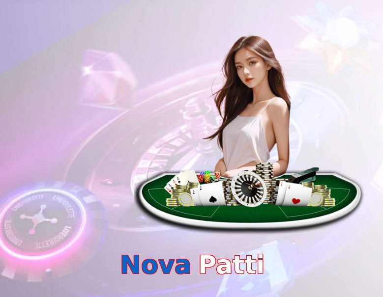 Nova Patti game app for Pakistan players